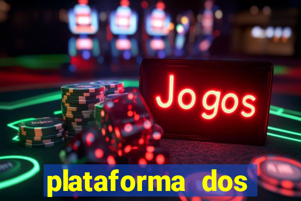 plataforma dos famosos jogos